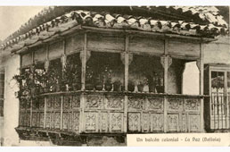 La Paz. Un balcón colonial