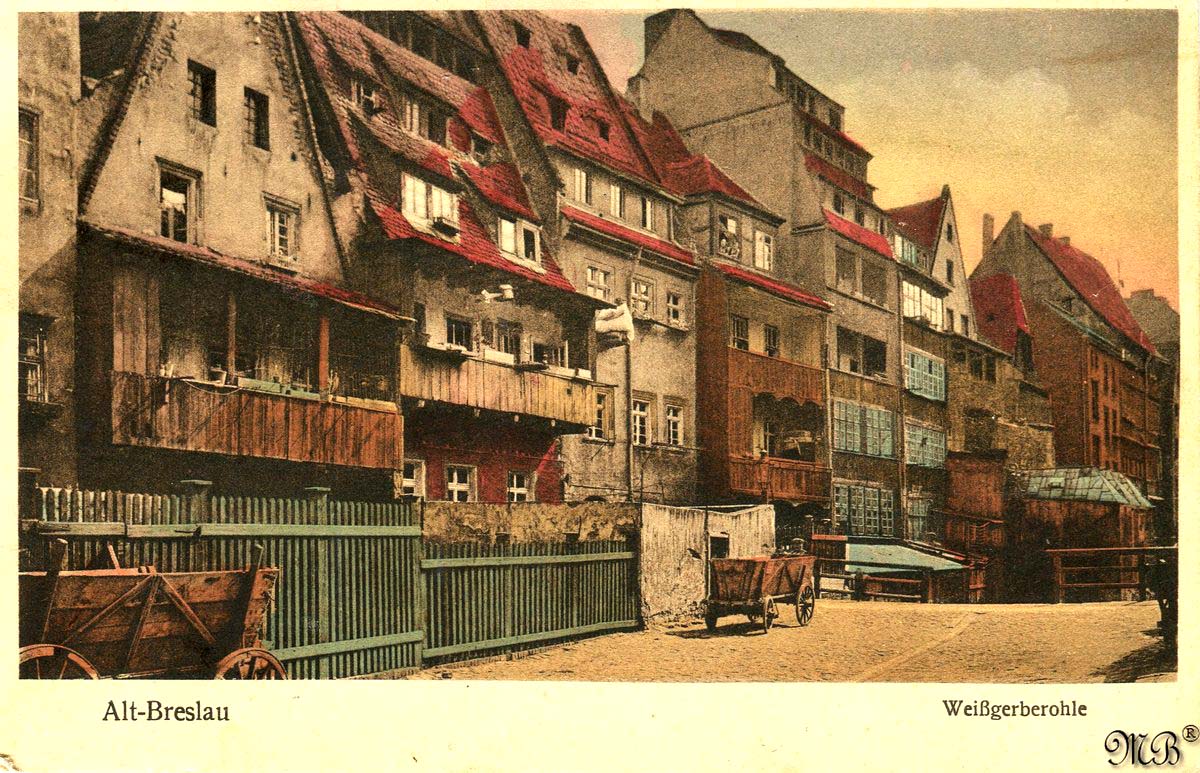 Wrocław. Weissgerberohle